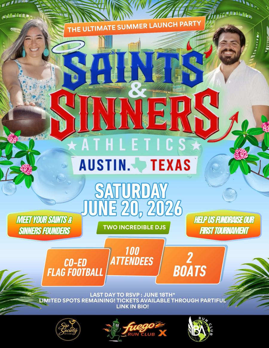 Saints & Sinners Athletics summer launch party flyer — Austin, Texas, Saturday June 20, 2026